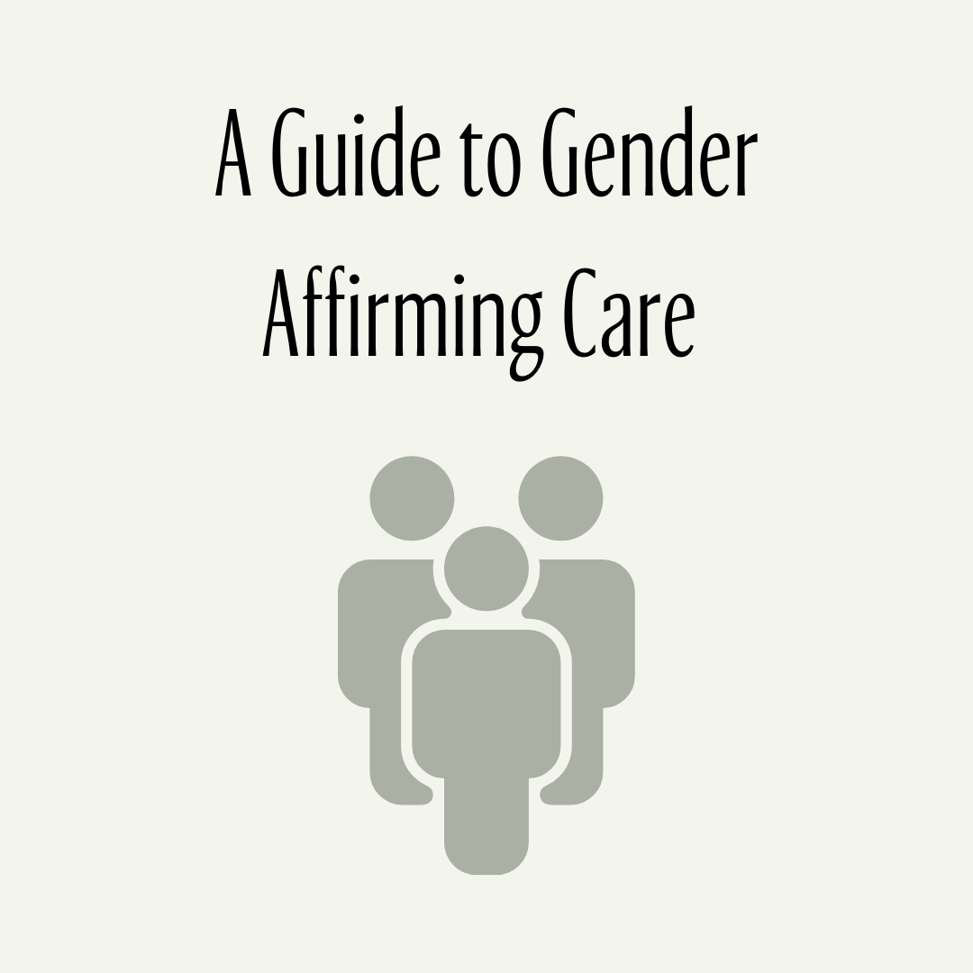 Gender-affirming Care Guide